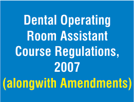 Dental Operating Room Assistant Regulations