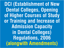 Establishment of New Dental Colleges Regulations 2006