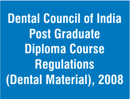 Dental Materials Course Regulation 2008